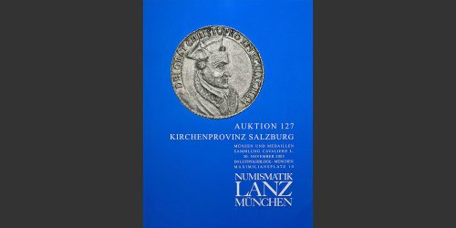 Odysseus Numismatique Livres Catalogues de Vente Monnaies AUKTION 127 - SAMMLUNG CAVALIERE L. • Lanz 2005