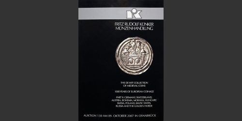 Odysseus Numismatique Livres Catalogues de Vente Monnaies AUKTION 130 - THE DE WIT COLLECTION II • Künker 2007
