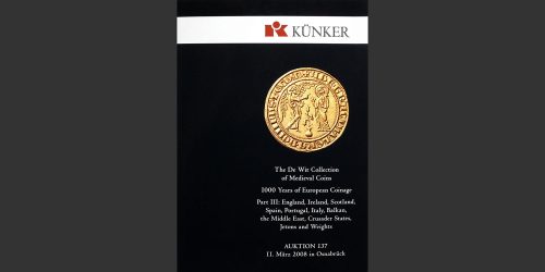 Odysseus Numismatique Livres Catalogues de Vente Monnaies AUKTION 137 - THE DE WIT COLLECTION III • Künker 2008