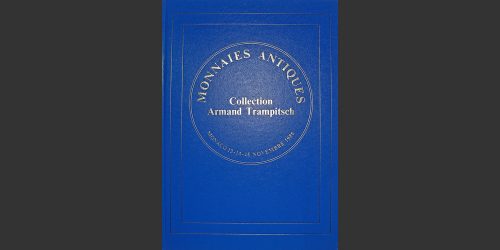 Odysseus Numismatique Livres Catalogues de Vente Monnaies COLLECTION ARMAND TRAMPITSCH • Vinchon 1986