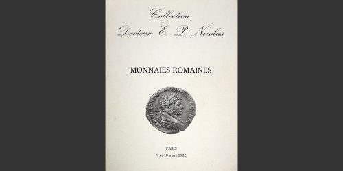 Odysseus Numismatique Livres Catalogues de Vente Monnaies COLLECTION DOCTEUR E. P. NICOLAS - MONNAIES ROMAINES • Kampmann 1982