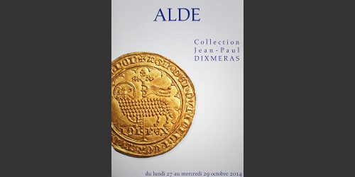 Odysseus Numismatique Livres Catalogues de Vente Monnaies COLLECTION JEAN-PAUL DIXMERAS • Alde - Crinon 2014