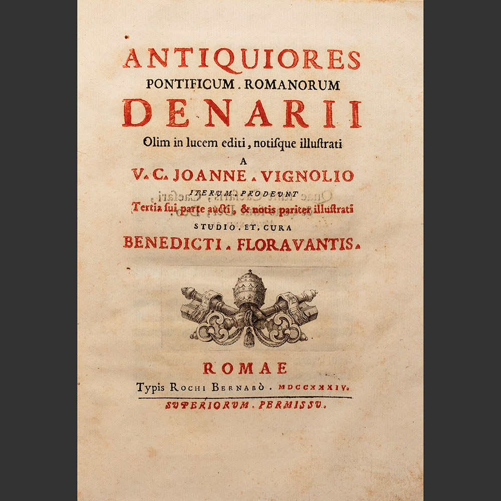 Odysseus Numismatique Livres Monnaies Médailles Papales Italiennes ANTIQUIORES PONTIFICUM ROMANORUM DENARII • Joanne Vignolio 1734